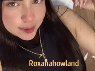 Roxanahowland