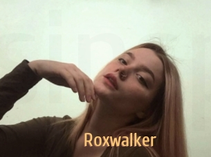 Roxwalker