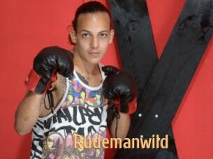 Rudemanwild