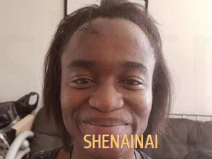 SHENAINAI
