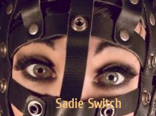 Sadie_Switch