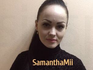 SamanthaMii