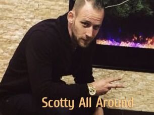 Scotty_All_Around