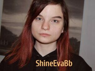 ShineEvaBb