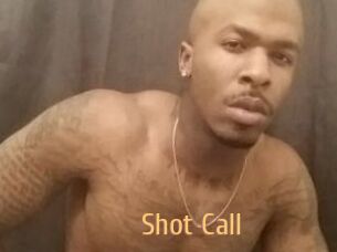 Shot_Call