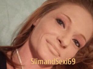 SlimandSexi69
