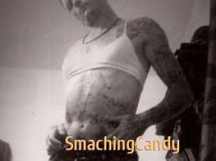 SmachingCandy