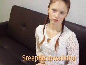 SteepSleepwalking