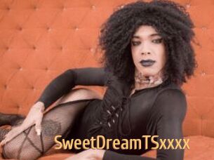 SweetDreamTSxxxx