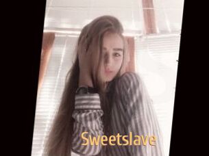 Sweetslave