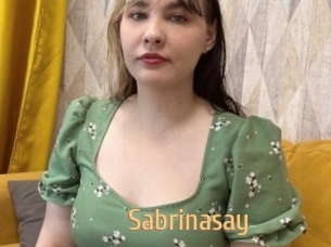 Sabrinasay
