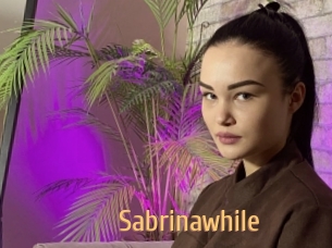 Sabrinawhile
