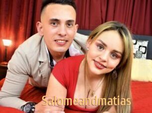 Salomeandmatias