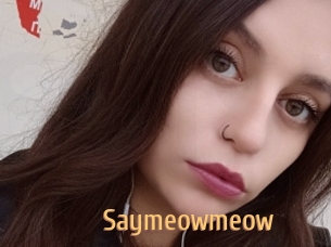 Saymeowmeow