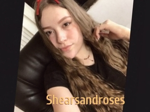Shearsandroses
