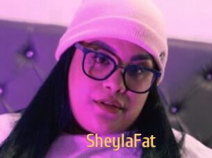 SheylaFat