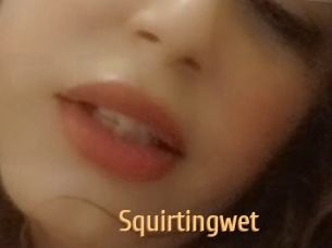 Squirtingwet