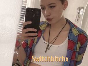 Switchbitchx