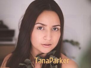 TanaParker