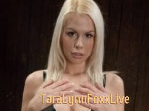 TaraLynnFoxxLive