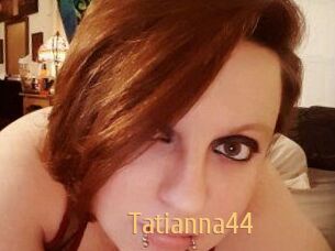 Tatianna44