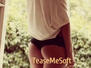 TeaseMeSoft