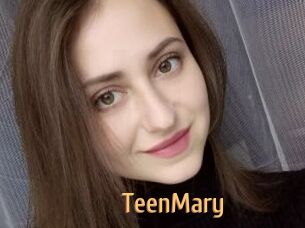TeenMary