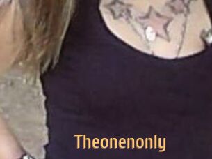 Theonenonly