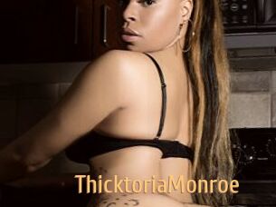 ThicktoriaMonroe