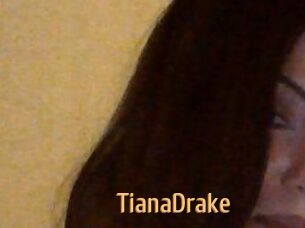 TianaDrake