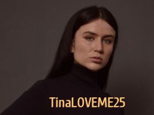 TinaLOVEME25
