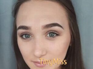 TinyMiss