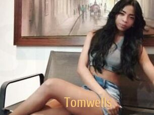 Tomwells