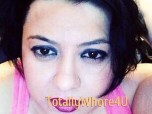 TotallyWhore4U