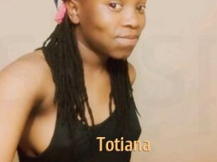 Totiana