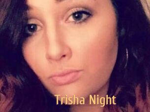 Trisha_Night