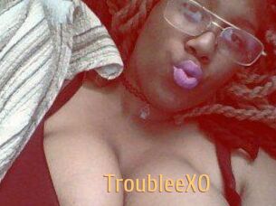 TroubleeXO