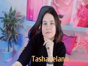 Tashadelano