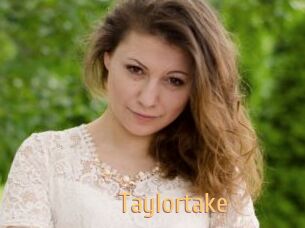 Taylortake
