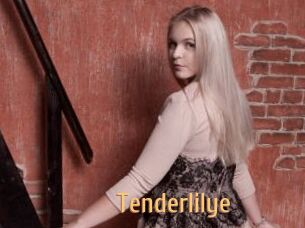 Tenderlilye