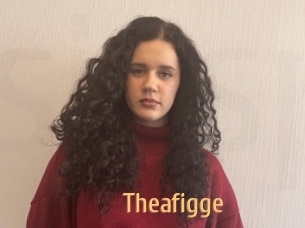 Theafigge