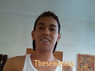 Thesexiestxx