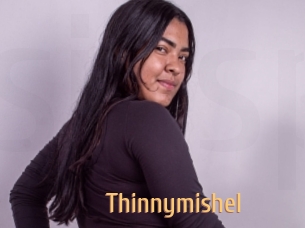 Thinnymishel
