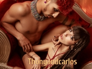 Thonyandcarlos