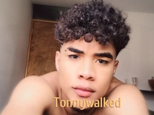 Tonnywalked