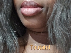 Toutatoi