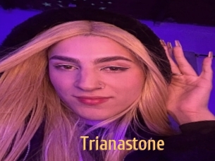 Trianastone