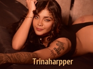 Trinaharpper