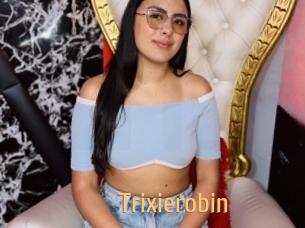 Trixierobin