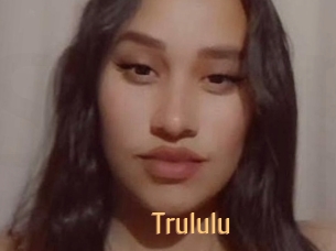 Trululu